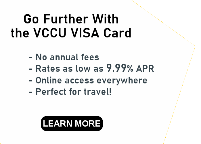 go further with a VCCU Visa card