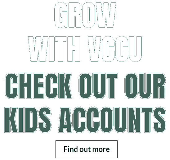 Grow with VCCU Little sprout savers accounts